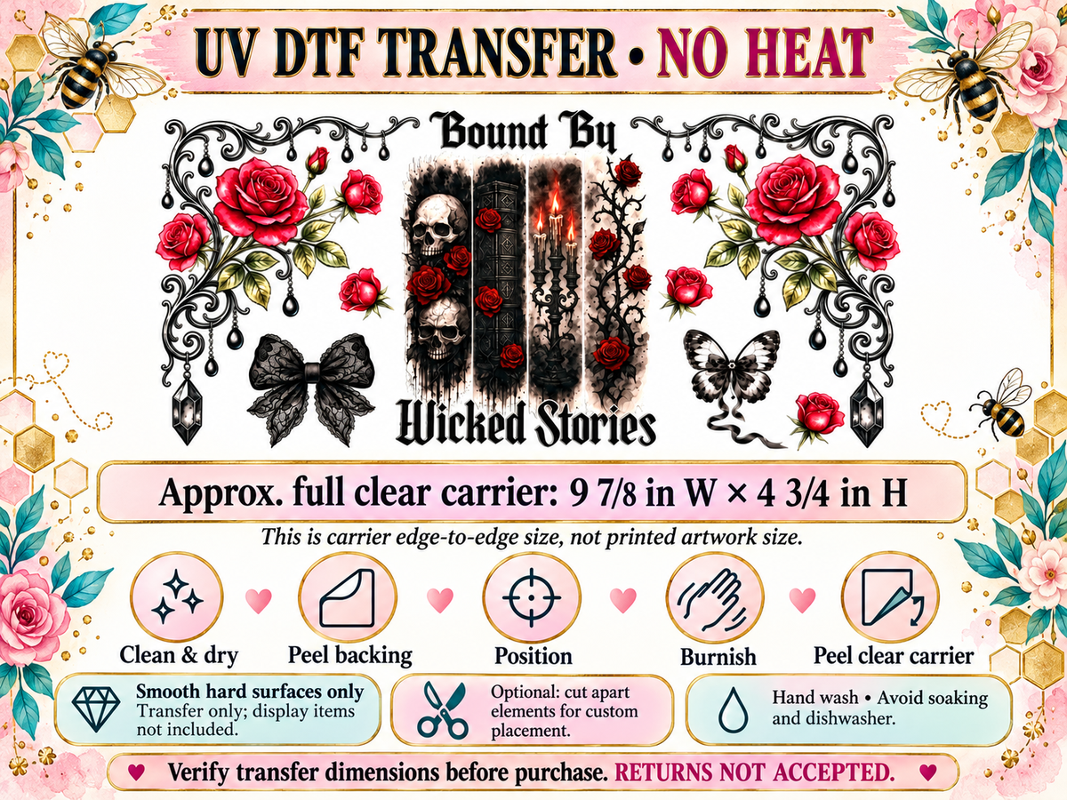 Bound By Wicked Stories UV DTF transfer — carrier size and application guide