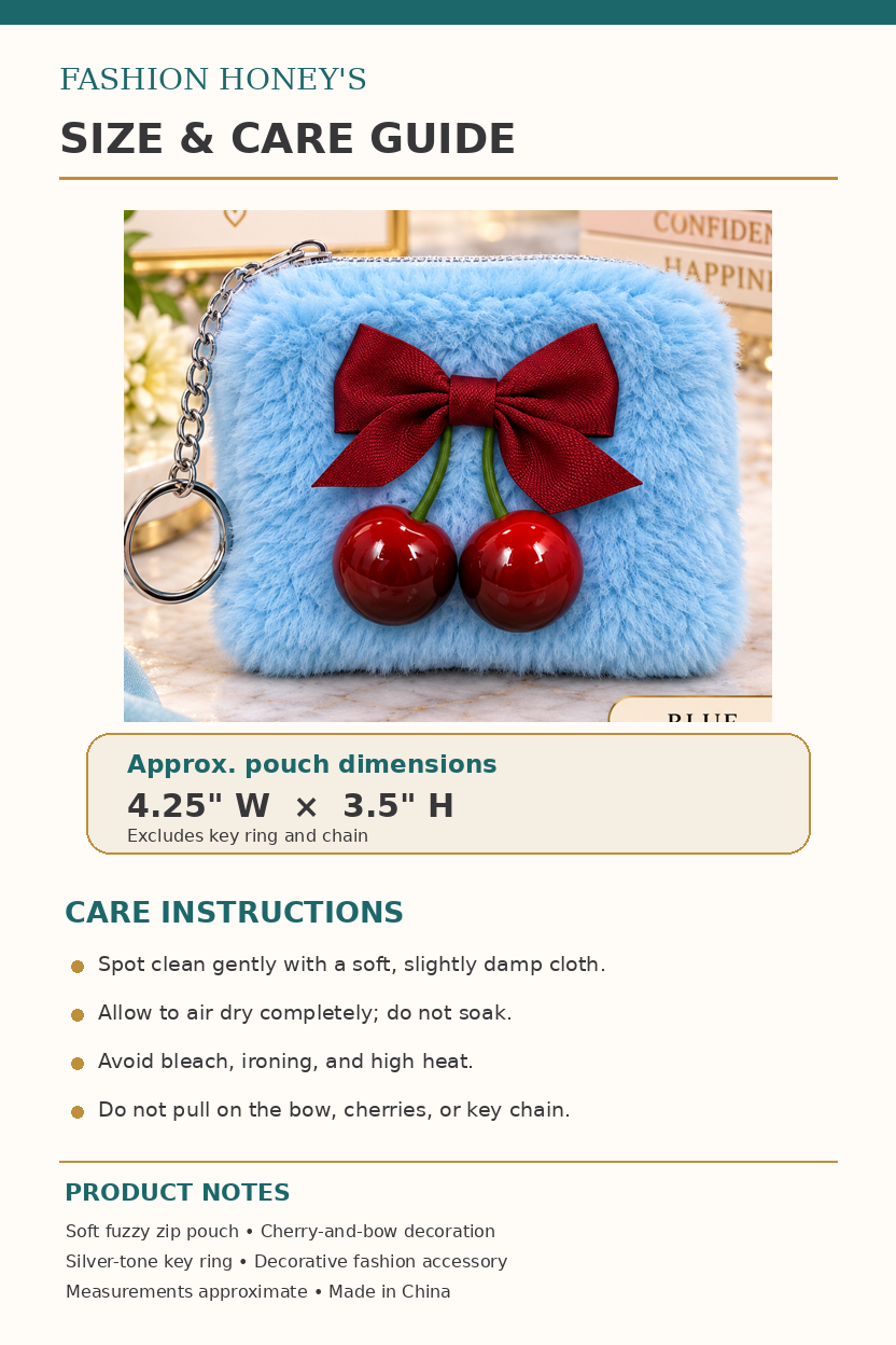 Size and care guide for fuzzy cherry keychain pouch, approximate 4.25 inch width by 3.5 inch height