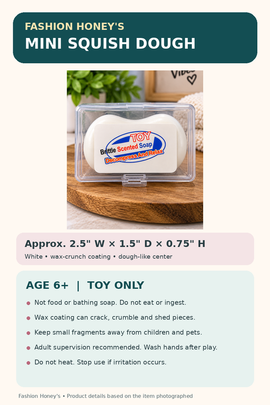 Mini white wax crunch Squish Dough dimensions and safety guide
