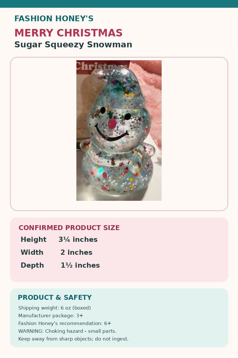 Snowman sugar squeezy confirmed dimensions, shipping weight and warning details