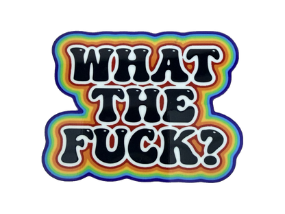 What the Fuck? rainbow UV DTF transfer Hero 1200x900