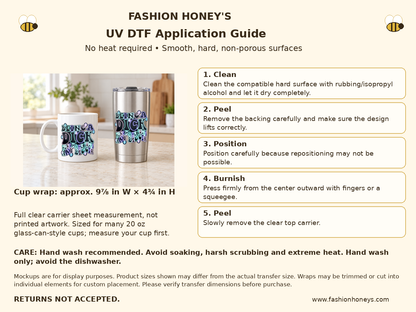 Fashion Honey’s no-heat UV DTF application and care guide, full carrier 9⅞ by 4¾ inches