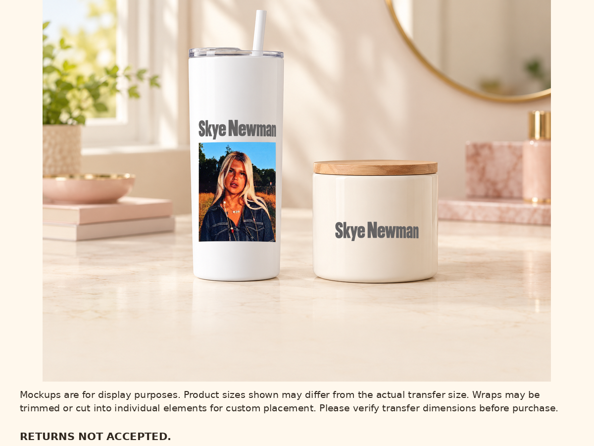Skye Newman approved UV DTF design on tumbler and optional separate name on ceramic candle jar