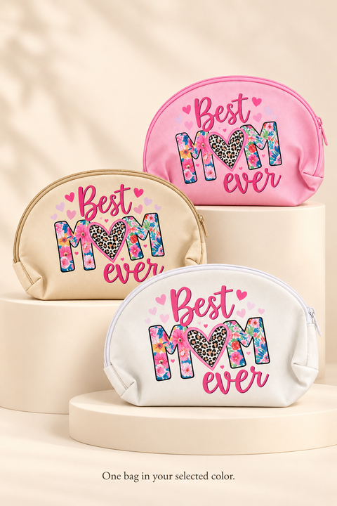 Best Mom Ever Makeup Bag