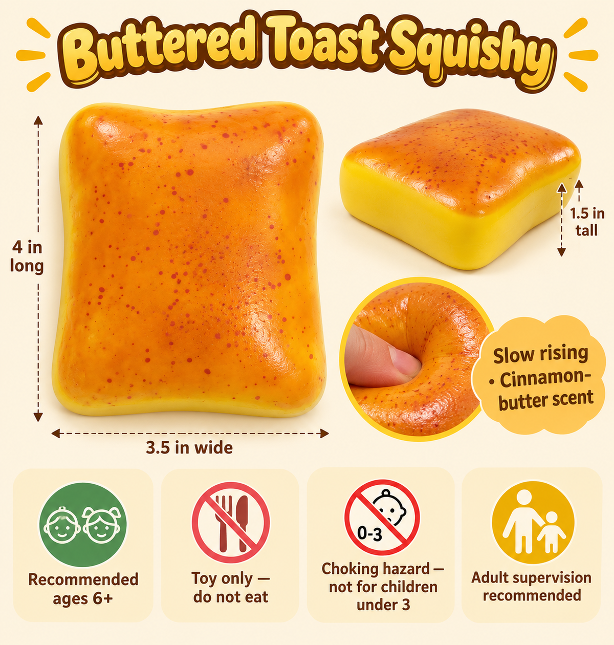 Buttered toast squishy — dimensions and safety information