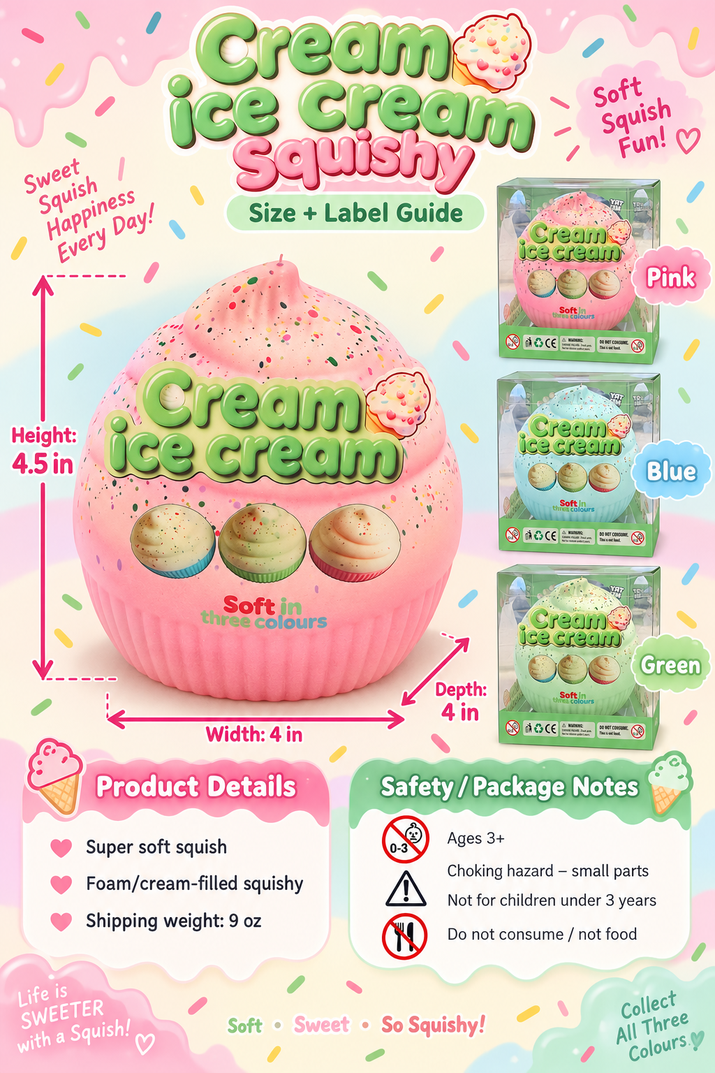 Cream Ice Cream squishy size and label guide showing 4.5 inch height, 4 inch width, and 4 inch depth
