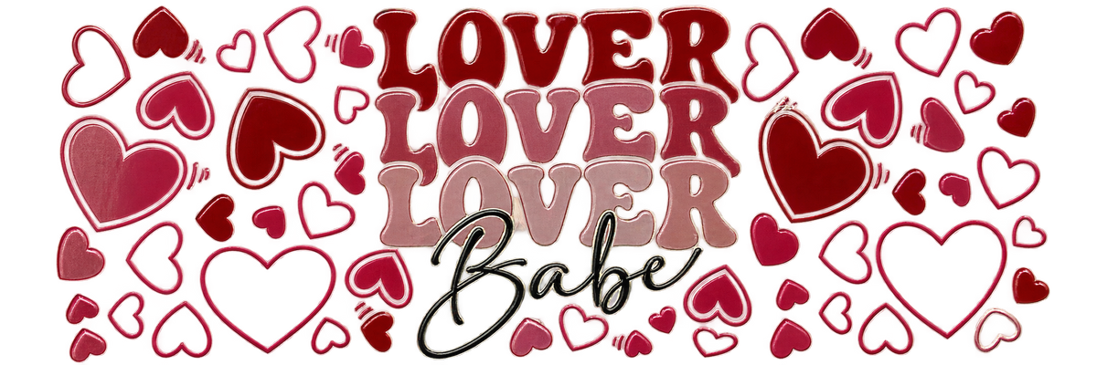 Lover Babe UV DTF heart cup wrap, full horizontal transfer artwork