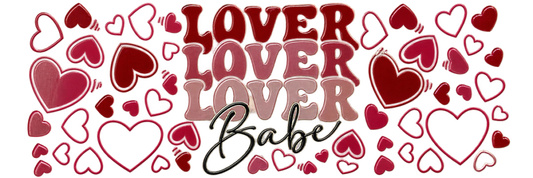 Lover Babe UV DTF heart cup wrap, full horizontal transfer artwork