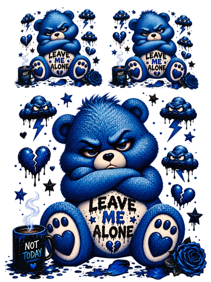 Leave Me Alone blue bear UV DTF cut-apart sheet, one large and two smaller designs with Not Today mugs, storm clouds, hearts and roses