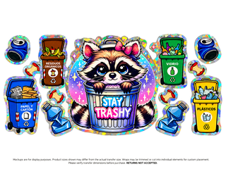 Stay Trashy Raccoon Holographic UV DTF Cup Wrap Transfer — Optional Cut-Apart Sheet