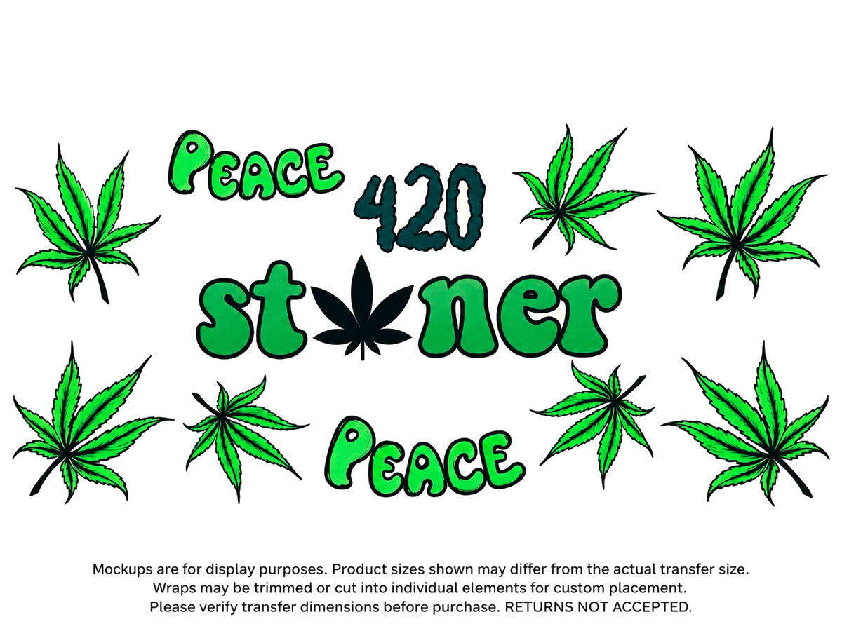 Peace 420 Stoner; flat UV DTF transfer design; transfer only