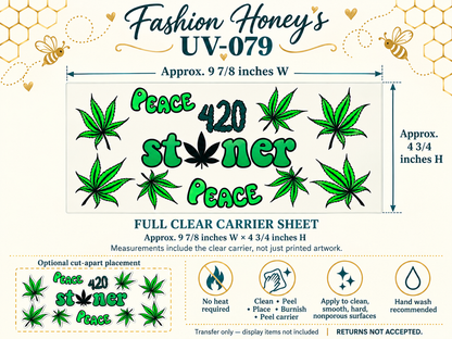 Peace 420 Stoner; full clear carrier size and no-heat application guide; transfer only