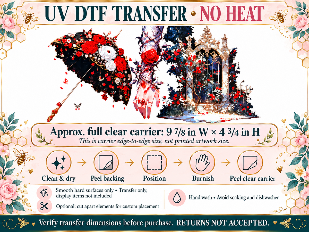 Gothic Umbrella and Rose Gate UV DTF transfer — carrier size and application guide