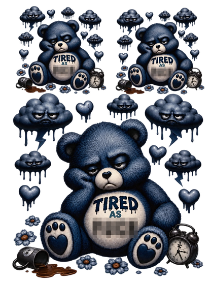 Tired As Fuck — Navy & Grey Bear UV DTF Transfer Sheet — Optional Cut-Apart Sheet - Image 1