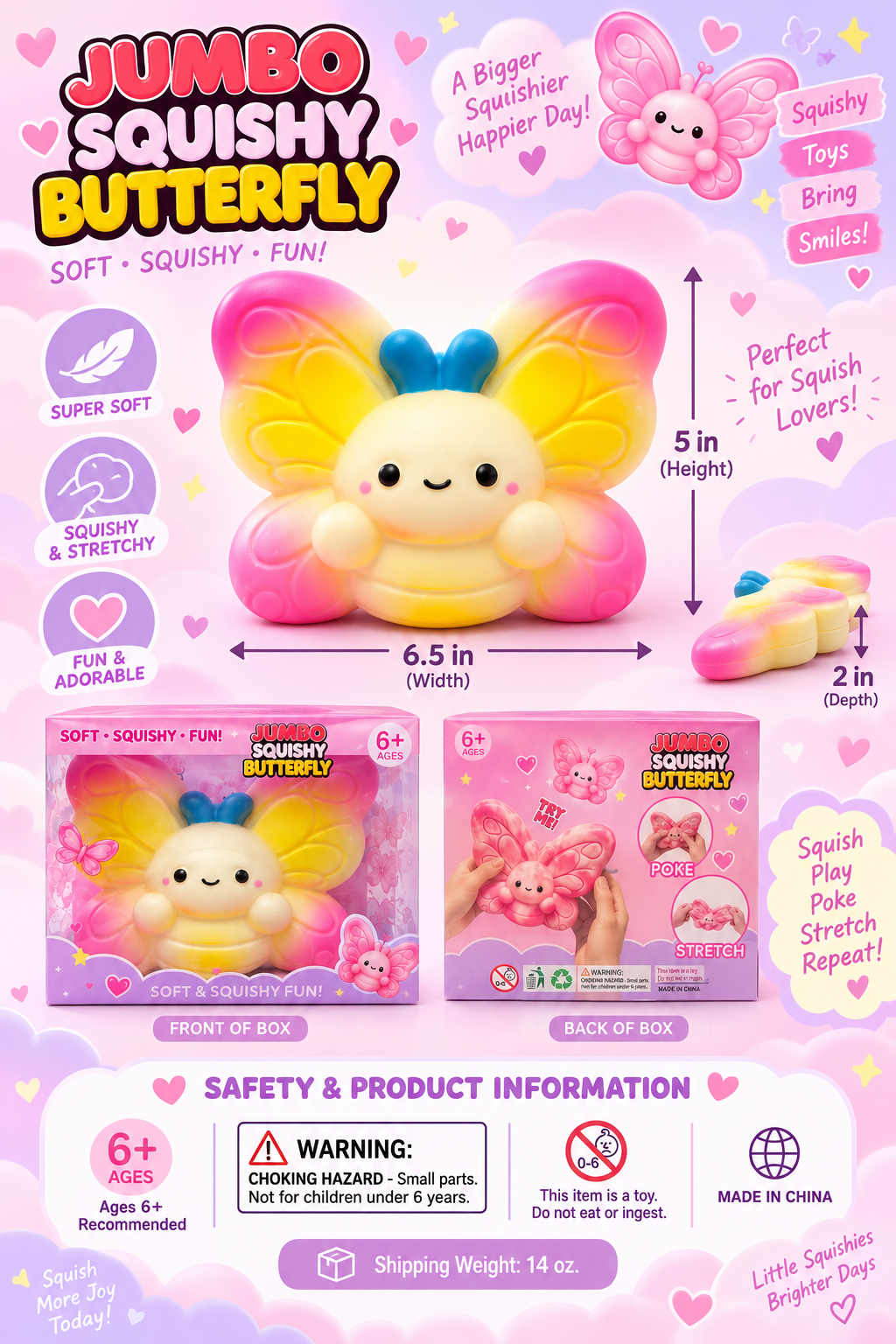 Jumbo butterfly squishy size and warning guide showing 6.5 inch width, 5 inch height, 2 inch depth, ages 6+, choking hazard, and 14 ounce shipping weight