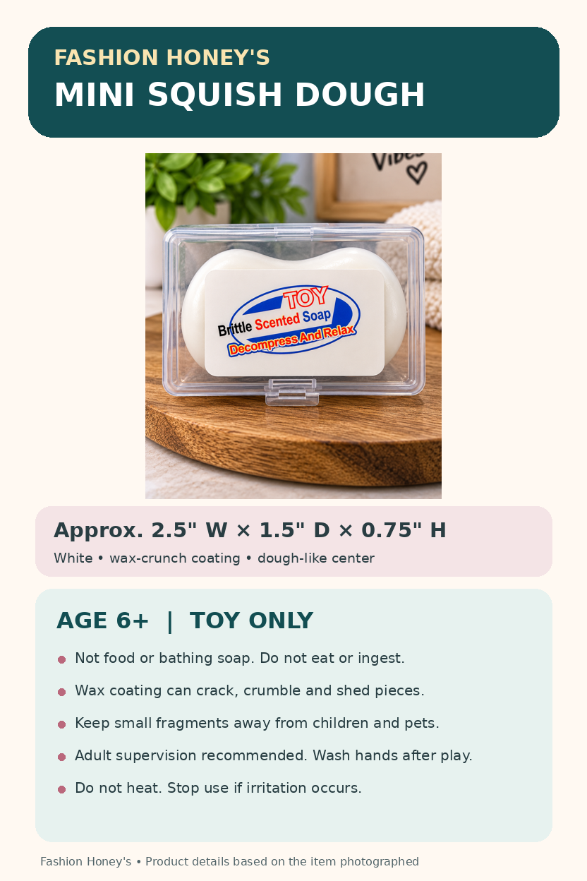 Mini white wax crunch Squish Dough dimensions and safety guide