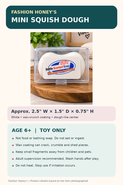 Mini white wax crunch Squish Dough dimensions and safety guide