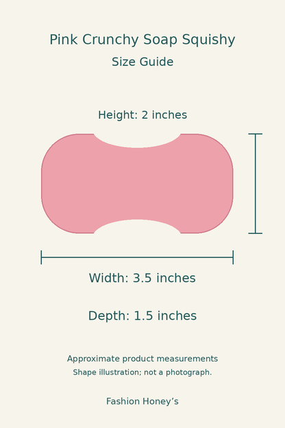 Pink soap squishy size guide: 3.5 inches wide, 2 inches tall, 1.5 inches deep