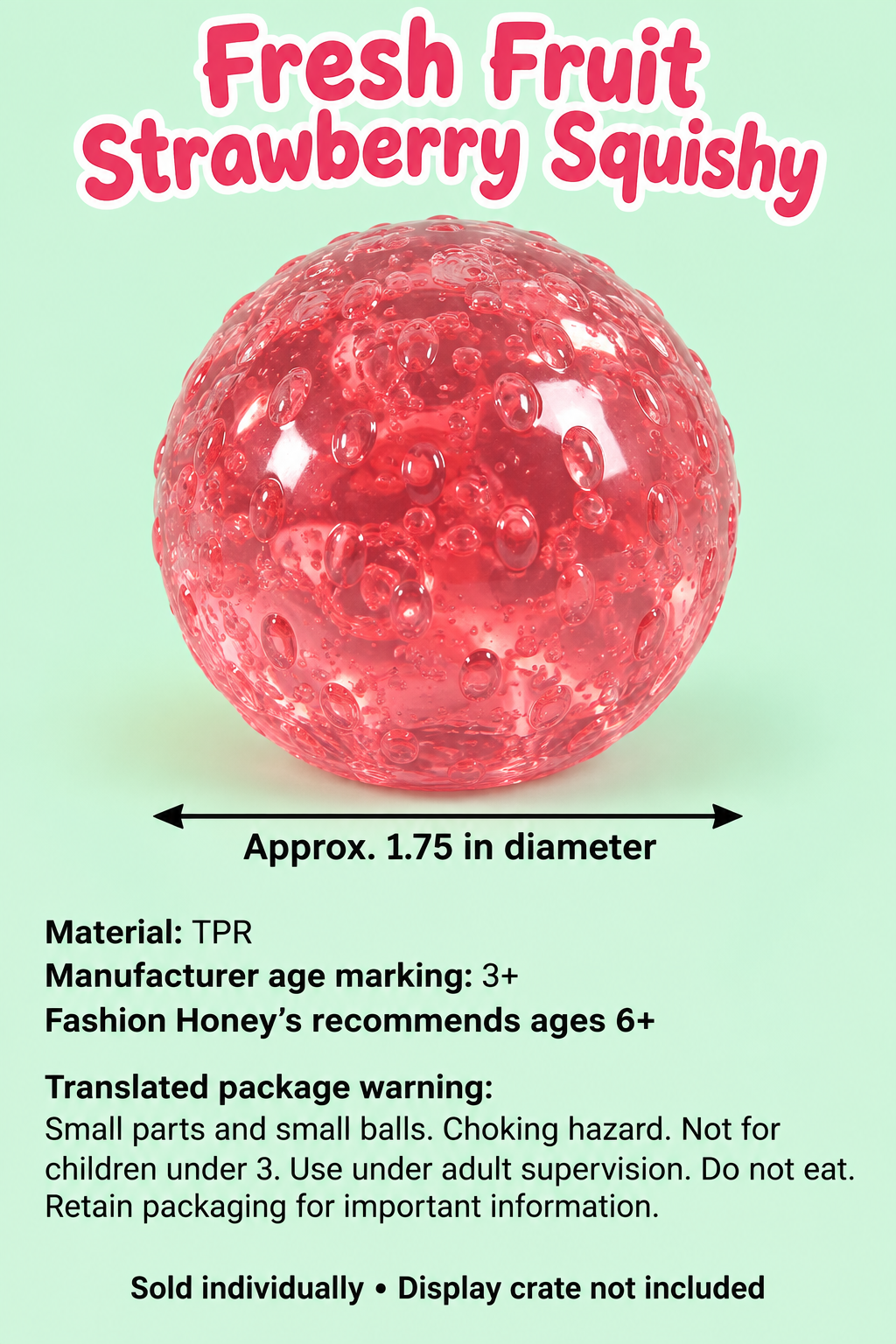 Strawberry squishy with approximate 1.75 inch diameter, TPR material, age guidance and translated package warnings.